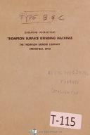Thompson-Thompson Type B & C, Surface Grinding Machines Operating & Parts List Manual-Type B-Type C-01